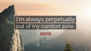 1227781-tory-burch-quote-i-m-always-perpetually-out-of-my-comfort-zone